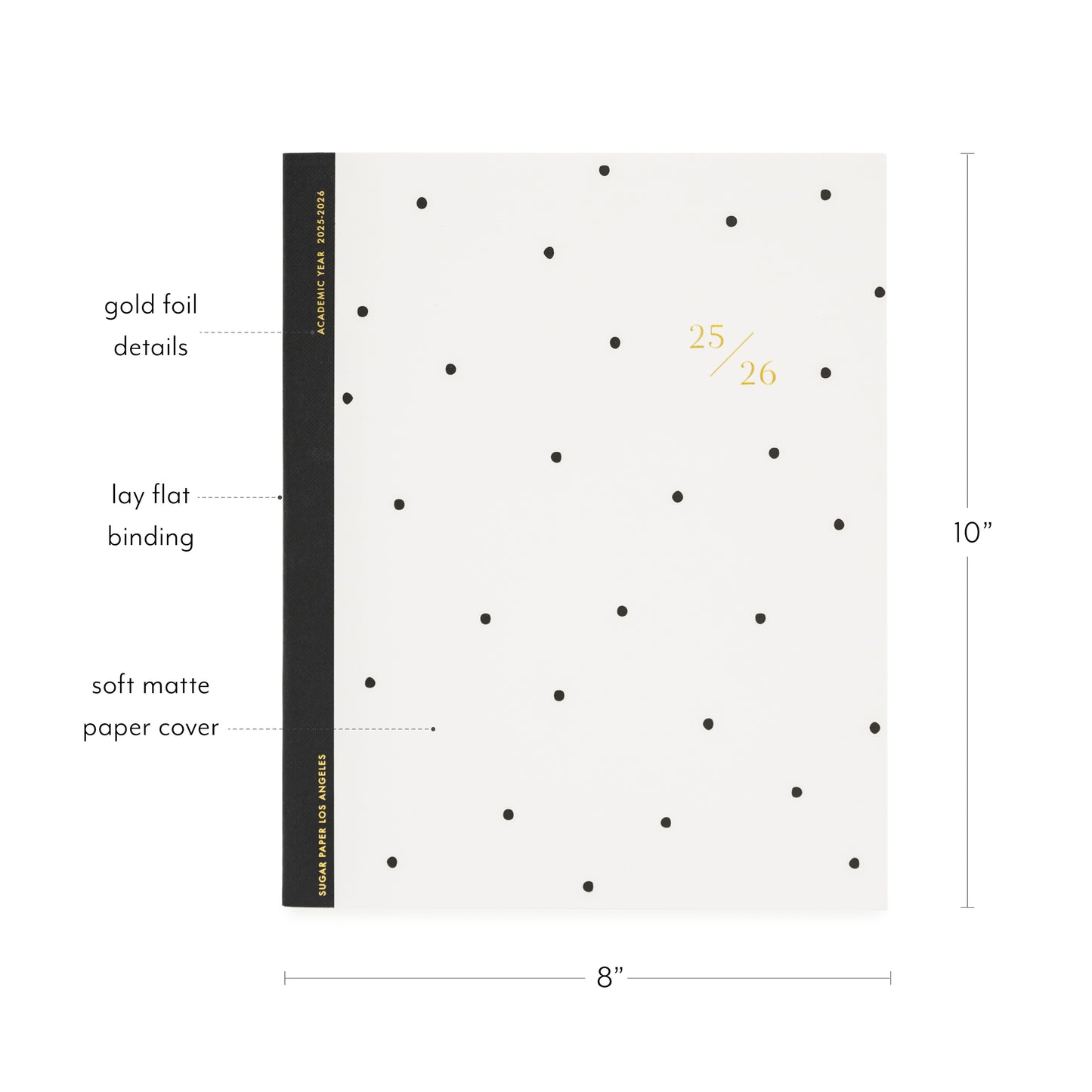 25-26 black polka dot planner showing gold foil details, lay flat binding, and 8 x 10"