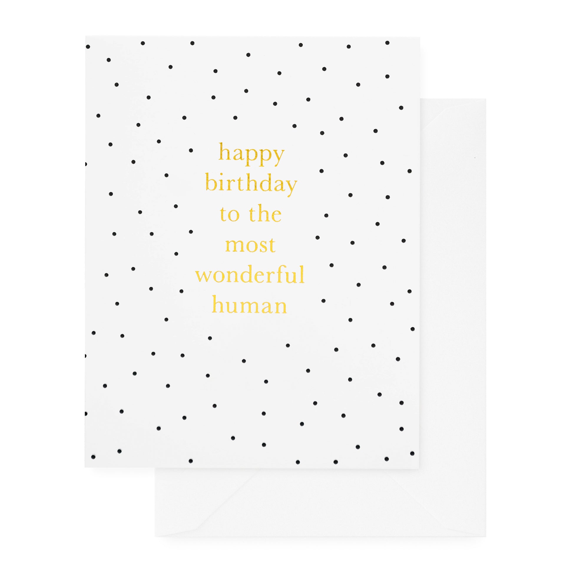 Black dot card with gold foil printed happy birthday to the most wonderful human