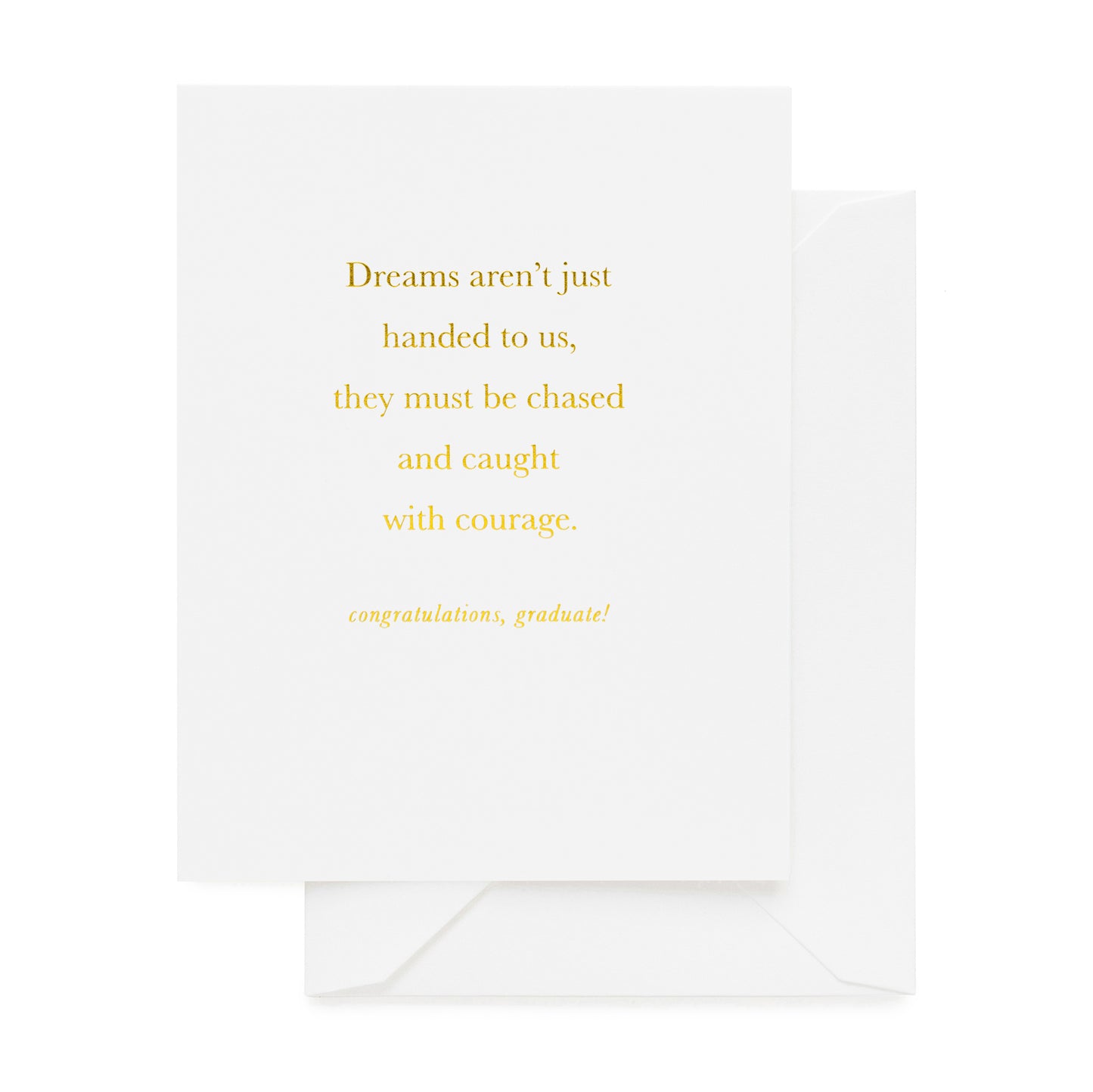 Caught with Courage