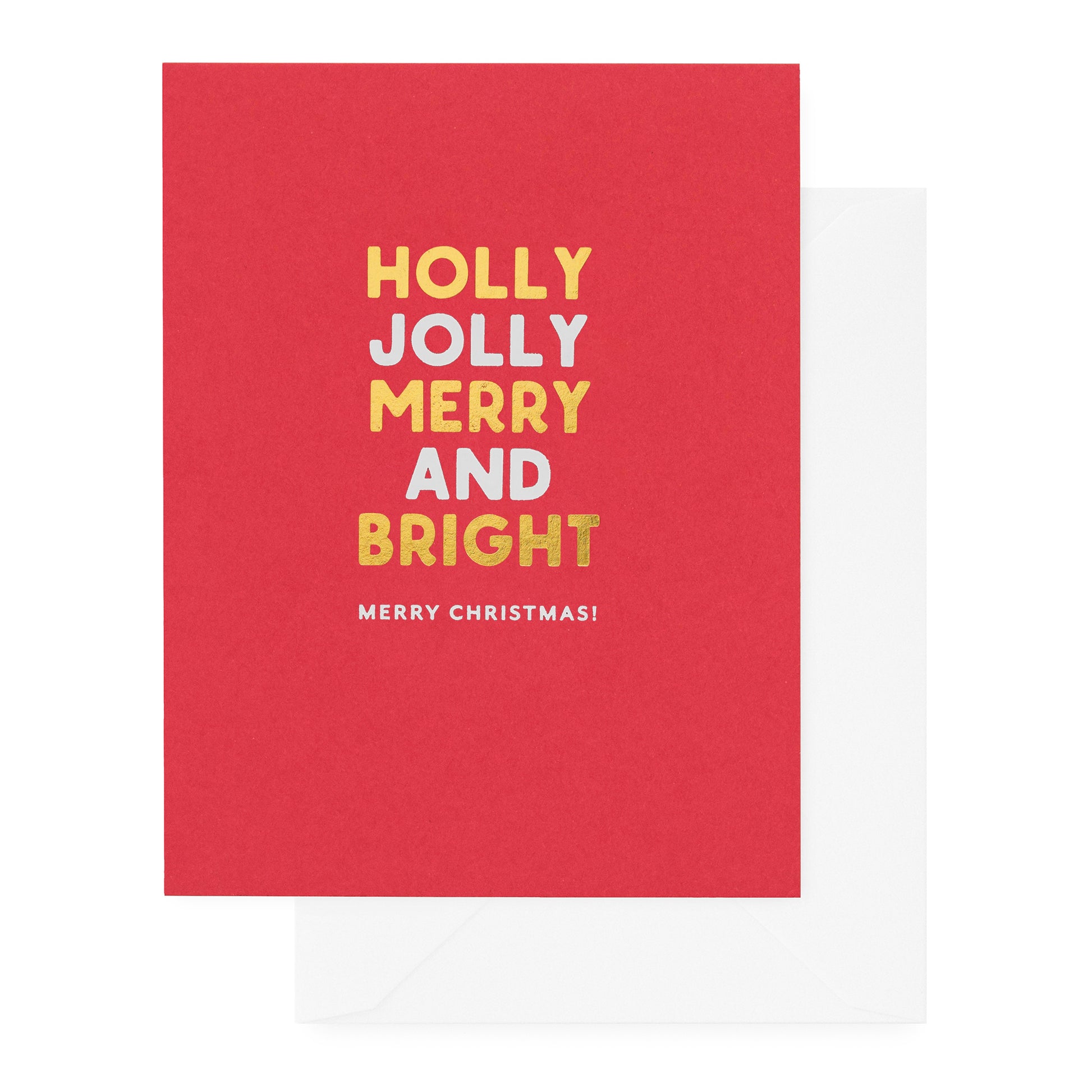 Red greeting card with 'holly jolly merry and bright merry christmas!' printed in gold and white foil paired with a white envelope