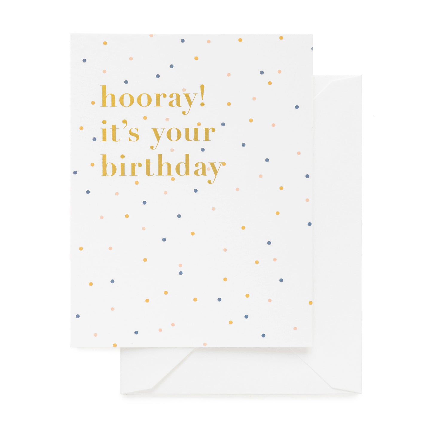 Gold foil hooray it's your birthday with colorful polka dot pattern