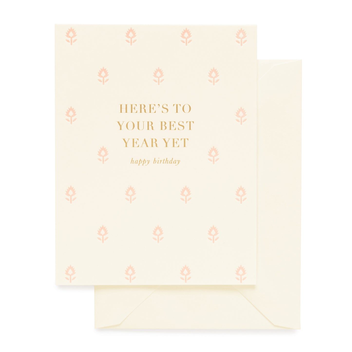 Cream, Pink and Gold Birthday Card with Here's To Your Best Year Yet printed