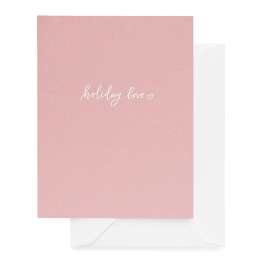 Dusty rose card printed with holiday love