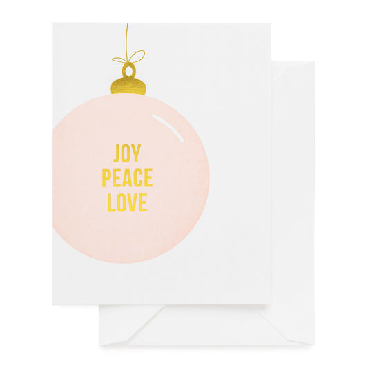 Pale pink ornament card printed with joy peace love