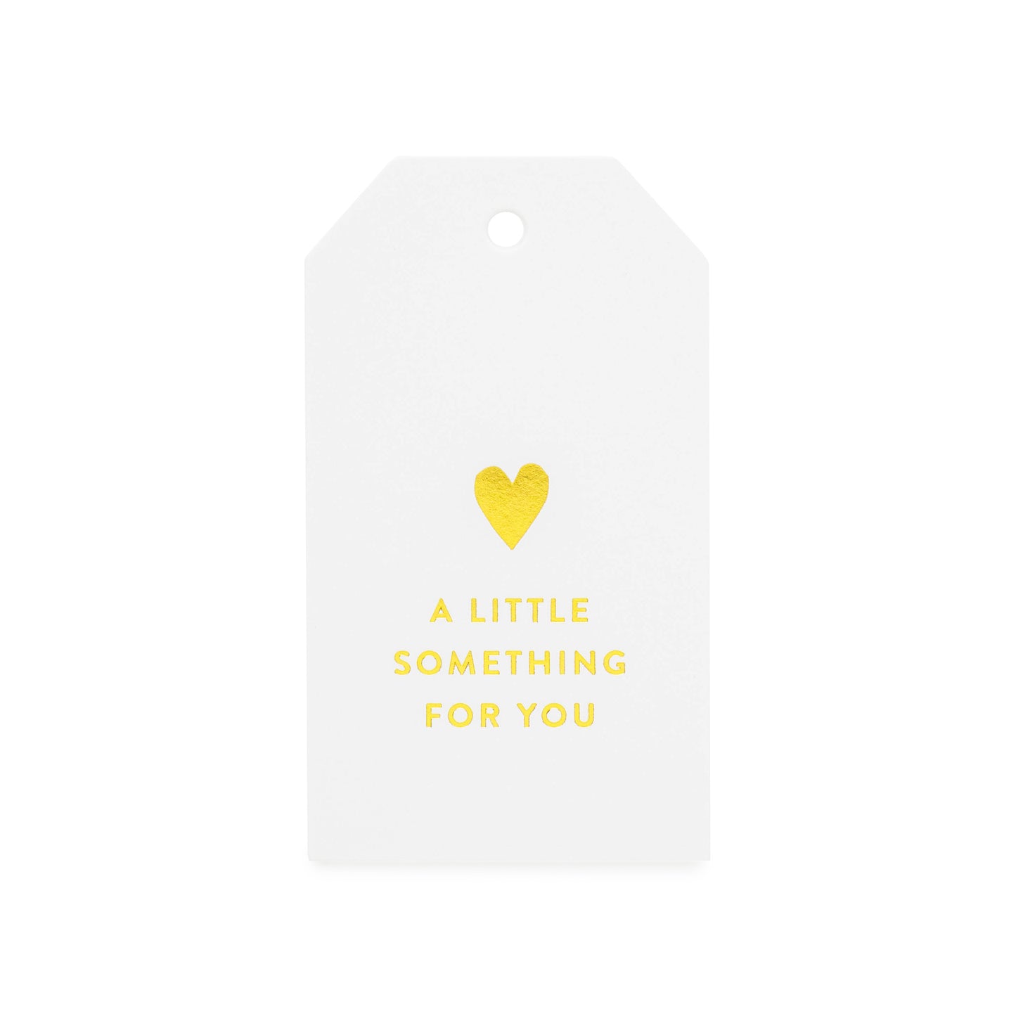 white tag with heart and a little something for you printed in gold