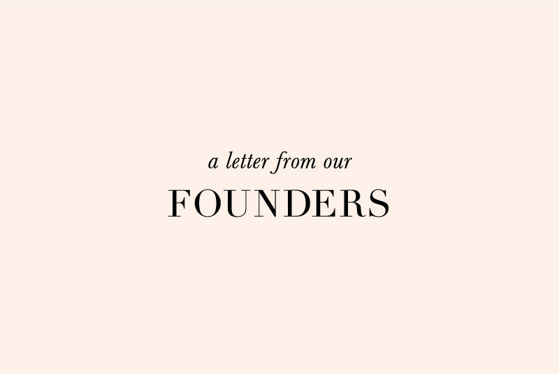 A Letter From The Founders – Sugar Paper