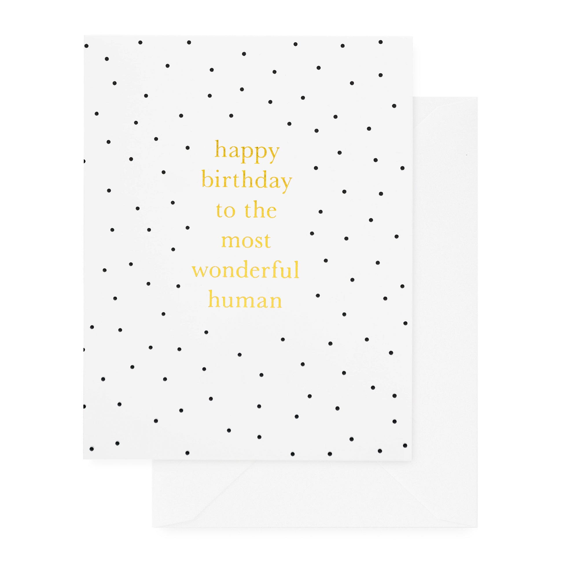 Black dot card with gold foil printed happy birthday to the most wonderful human