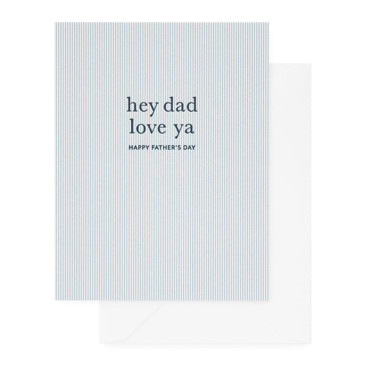 Hey Dad Love Ya