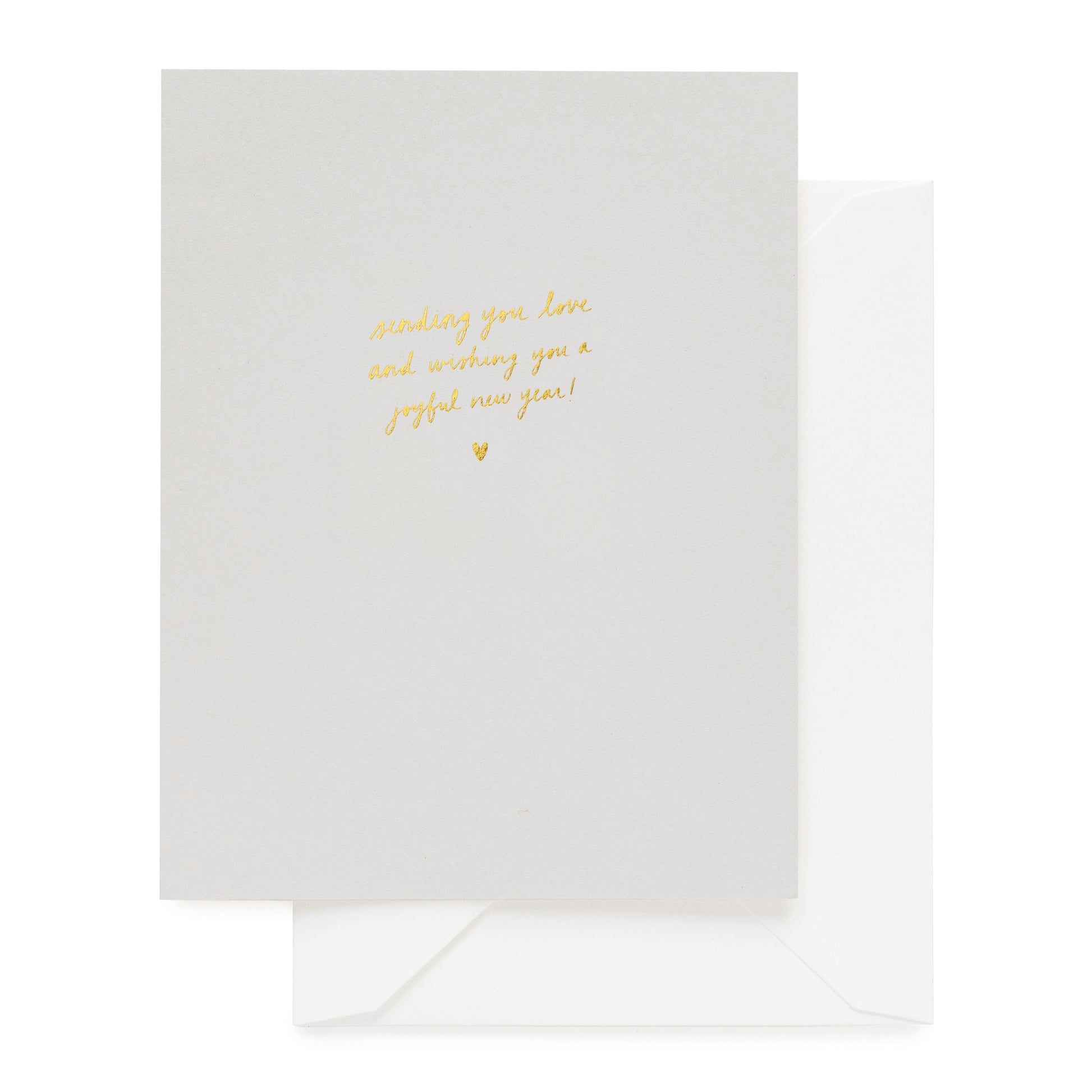 Grey greeting card foil printed in gold foil 'sending you love and wishing you a joyful new year' paired with a white envelope