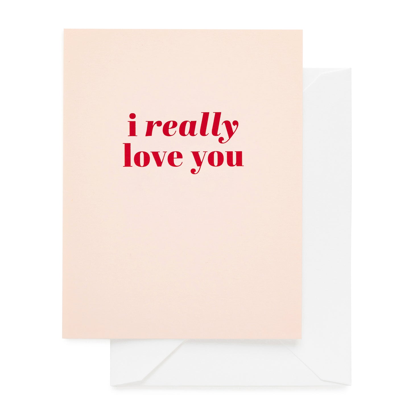 I Really Love You