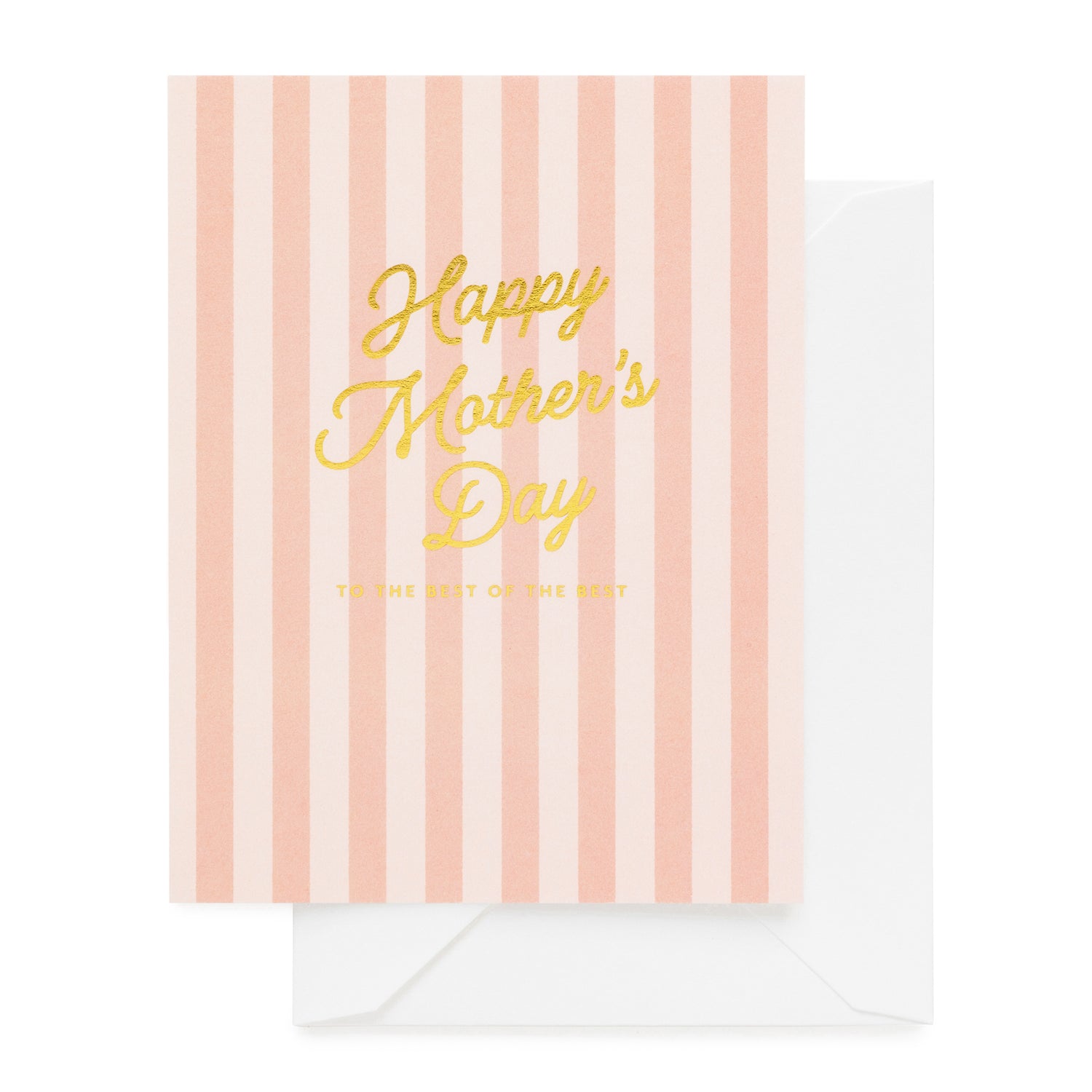 pink striped card printed with happy mother's day to the best of the best in gold foil}