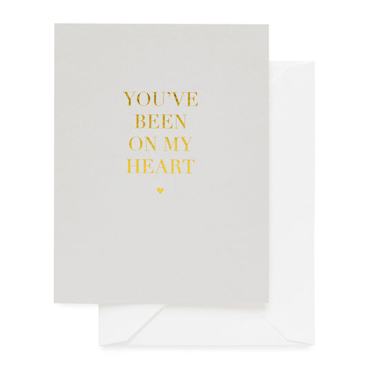 Antique grey card foil stamped with you've been on my heart