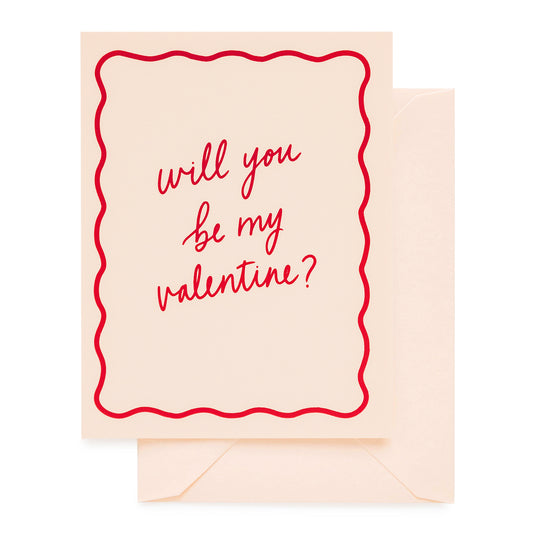 Will you be my valentine card on pale pink paper with red ink