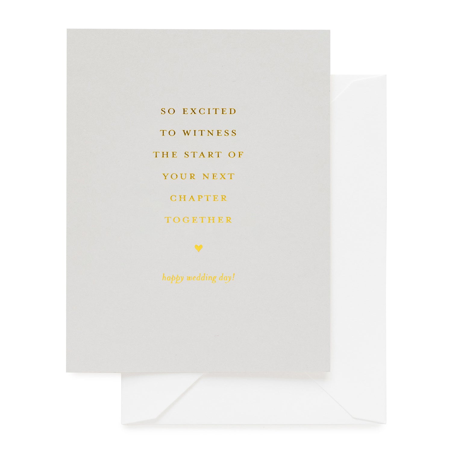 Antique grey card printed with so excited to witness the start of your next chapter together happy wedding day!}