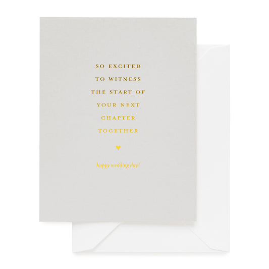 Antique grey card printed with so excited to witness the start of your next chapter together happy wedding day!