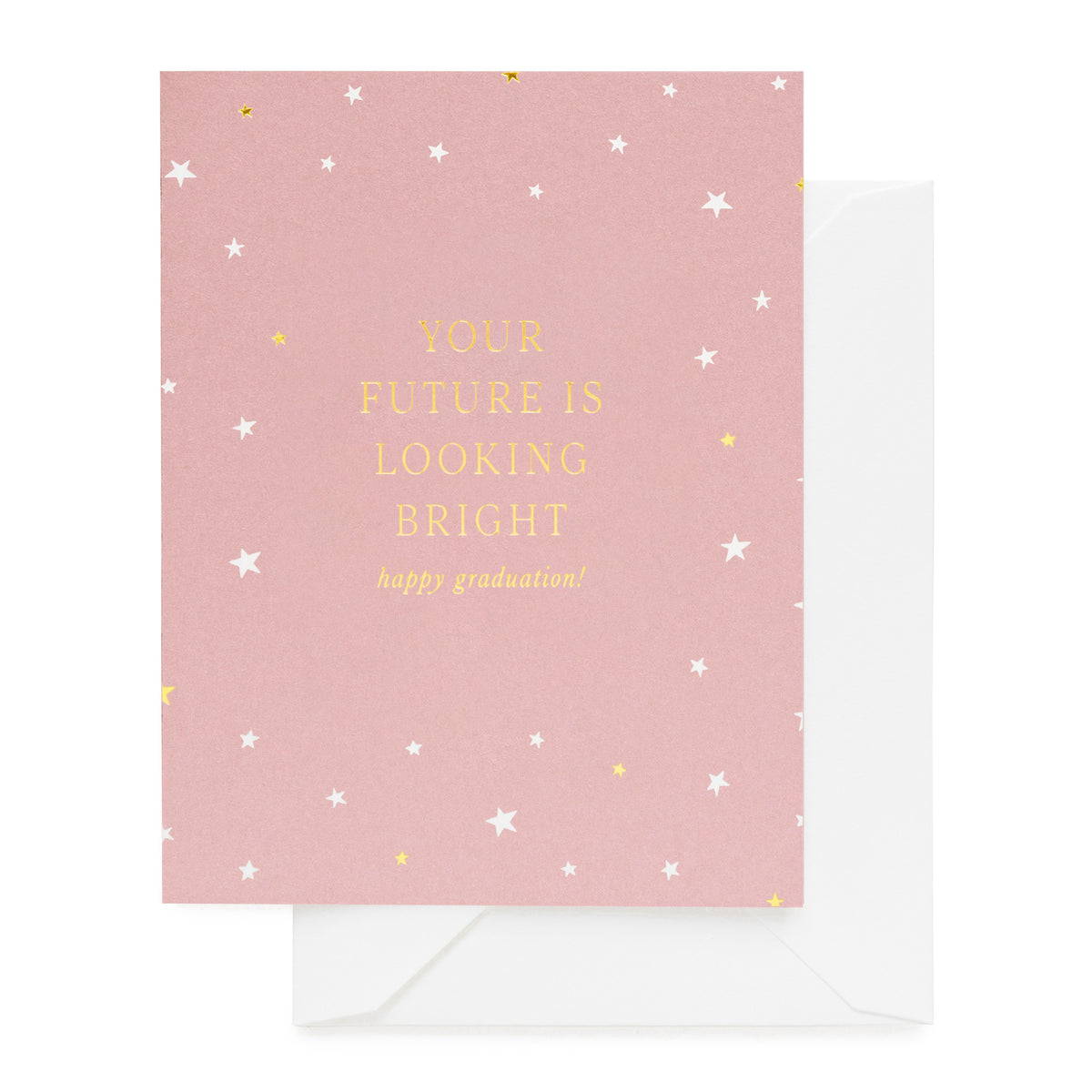 rose card with "your future is looking bright happy graduation!" in gold foil with scattered white and gold stars, white envelope