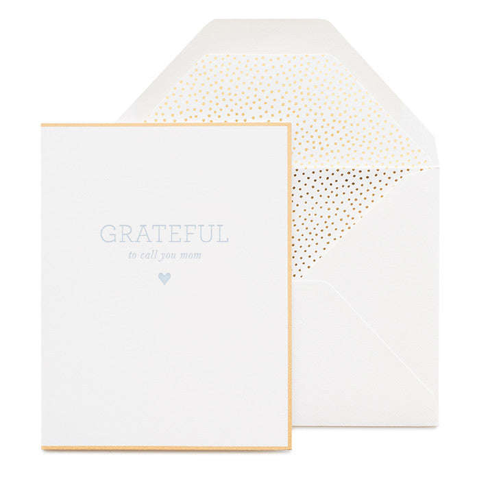 Gold bordered card printed in blue ink with grateful to call you mom and a blue heart