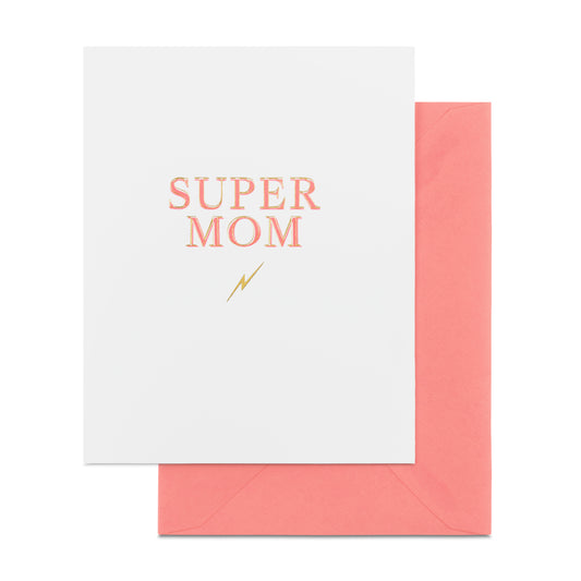 white card with neon coral and gold "super mom" with gold lightning bolt, neon coral envelope