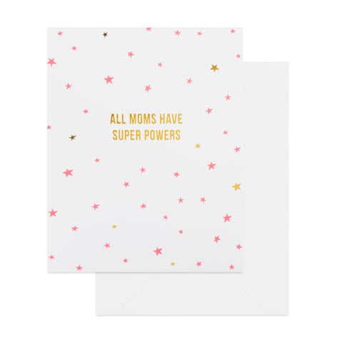 Pink and gold star mother's day card printed with all moms have super powers