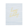 white card with blue ticking stripes and gold script happy birthday