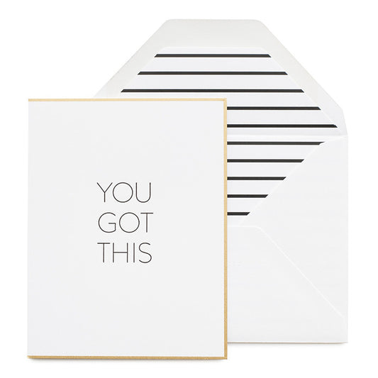 Gold bordered card printed in black ink YOU GOT THIS