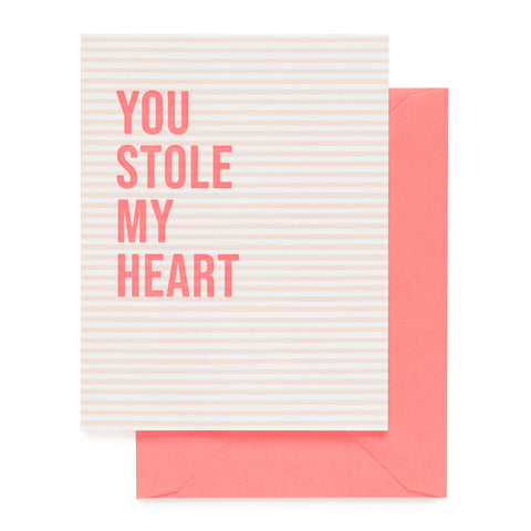 Pink striped card printed with neon ink You Stole My Heart paired with a neon envelope